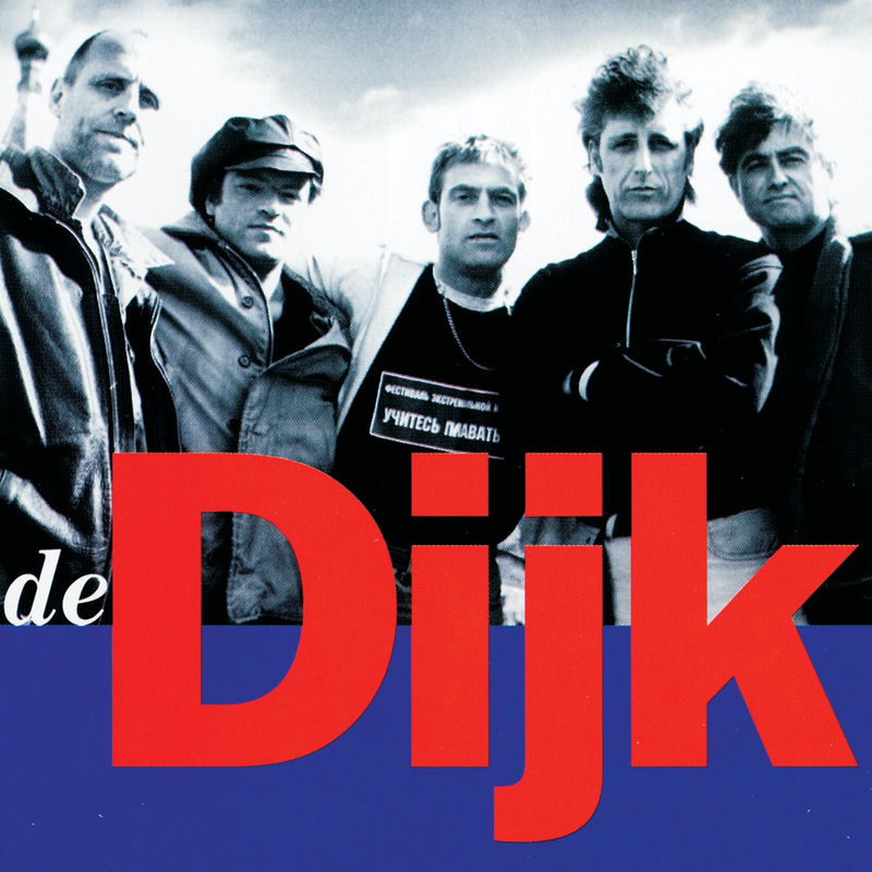 De Dijk; Dijk, De